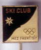 SKIING CLUB MEZ FRENSTAT ( Czech Republic ) * Skiing Ski Esqui Schilauf Skilauf Ski Alpin Sci Sport Pin Sports Pins * - Sports D'hiver