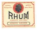 Etiquette  De Rhum Grand Arome  -  Colonies Françaises  -  Importé Par Le Havre  (76) - Rum