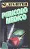 PERICOLO MEDICO - Sociedad, Política, Economía