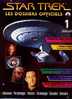 STAR TREK - LES DOSSIERS OFFICIELS N°1 (Le Guide De La Galaxie, Starfleet, Personnages, Etc ...) - Editions Fabbri - Magazines