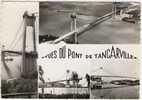 Pont De Tancarville : Vues Du Pont De Tancarville (circulée, 1962) Edit. La Cigogne - Tancarville