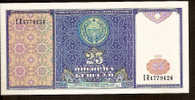 25 Cym  "OUZBEKISTAN"      1994   UNC     Ro 61 - Usbekistan