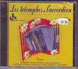 LES  TRIOMPHES  DE  L'ACCORDEON   ° DE ARMAND LASSAGNE A AIMABLE  CD  NEUF  18 Titres - Altri - Francese