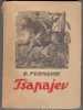 Estonian Book: Dmitri Furmanov. CHAPAYEV (1947) - Novels