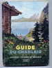 Guide Du CHABLAIS  Couv Illustré René Michaud Collec Guide Du Messager - Zonder Classificatie