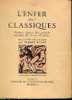 "L´enfer Des Classiques" - Poèmes Légers Des Gds écrivains Du 15 Au 18e Siècle - Ed. De La Nouvelle France Paris 1942 - Französische Autoren