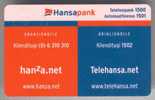 Estonia: Internet Banking Card From Hansabank (4) - Cartes De Crédit (expiration Min. 10 Ans)