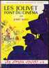 "LES JOLIVET FONT DU CINEMA" De Jerry West. Edition Hachette N° 226 (1956-1966). Bon état. - Bibliothèque Rose