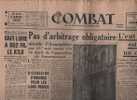 COMBAT 5 JANVIER 1950 - EUTHANASIE - MICHELE CHEDID - TENNIS TOURNOIS OPEN - VICTOR SERGE ... - Testi Generali