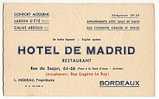 Carte 33 BORDEAUX - Hotel De Madrid - Rue Du Saujon (Face A La Gare St Jean) - Hotels & Restaurants