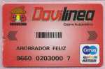 COLOMBIA- 1999 - " DAVILINEA " - BANCO DAVIVIENDA - DEBIT  CARD - TYPE # 5- CARTE BANCAIRE - Tarjetas De Crédito (caducidad Min 10 Años)