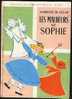 "LES MALHEURS DE SOPHIE" De La Comtesse De Ségur. Edition Hachette N° 26 (1960-1968). Bon état - Bibliothèque Rose