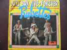 DISQUE EN VINYLE DES :   " RUBETTES "  JUKE BOX / JIVE -FOREVER - Autres & Non Classés