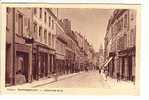 57 SARREBOURG !!! CPA 741 !!! Gran Rue Commerce TOP - Sarrebourg