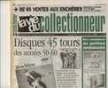 LA VIE DU COLLECTIONNEUR, N° 246, Novembre 1998 : Disques 45 Tours Années 1950-1960, Les Taquins, Pin's Citroën - Trödler & Sammler