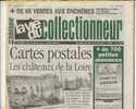 LA VIE DU COLLECTIONNEUR, N° 247, Novembre 1998 : Châteaux De La Loire En Cartes Postales, Lanternes Ferroviaires, Lion - Trödler & Sammler