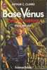 J´AI LU  S-F N° 2668  " BASE VENUS-POINT DE RUPTURE "   ARTHUR-C-CLARCK - J'ai Lu