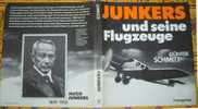 Junkers Und Seine Flugzeuge Par G. Schmidt (Transpress Ed.) - Biografieën & Memoires