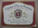 FRANCE ETIQUETTE DE VIN ROUGE  VIGNOBLE COTE DE PROVENCE COTEAUX D'AIX  EN PROVENCE BERRE L'ETANG  13 - Rotwein