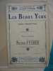 MUSIQUE & PARTITIONS/ VALSE CHANTEE  LES BEAUX YEUX  NYLSON  FYSHER  EDITION SALABERT 1914 - Song Books