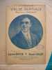 MUSIQUE & PARTITIONS/ VALSE NUPTIALE  REP FRAGSON  LUCIEN BOYER / RAOUL SOLER  1912 - Chansonniers