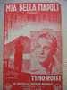 MUSIQUE & PARTITION :/  DE TINO ROSSI  / " MIA BELLA NAPOLI  " TANGO  1939  EDITIONS M. - Liederbücher