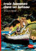 Hachette " La Galaxie " - Trois Hommes Dans Un Bateau - Jerome K. Jerome - ( 1974 ) - Hachette