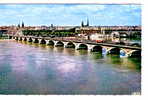 BORDEAUX LE PONT DE PIERRE VUE GENERALE SUR LA VILLE - Bordeaux