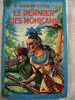 1955 Collection Bleuet N° 11 : Le Dernier Des Mohicans _ Fenimore Cooper - Aventura