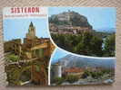 04 SISTERON  VUES DIVERSES - Sisteron