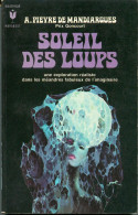 MARABOUT  FANTASTIQUE  N° 367 " SOLEIL DES LOUPS "  DE 1970  A-PIEYRE DE MANDIARGUES - Marabout SF