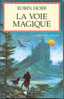 ROBIN-HOBB " ASSASSIN-ROYAL-5 LA VOIE MAGIQUE  " GRAND-FORMAT PYGMALION  309  PAGES - Pygmalion