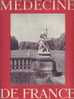 Médecine De France N°44/1953 Charles Foix, Maisons Et Jardins D'autrefois, Céramique, Benech, Vaux-le-Vicomte - Medicina & Salud