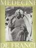 Médecine De France N°157/1964 Chartres, La Musique Au Temps De La Fronde, Toulouse-Lautrec, Sartre - Medicina & Salute