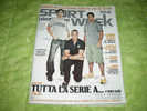 Delcampe - Sport Week N° 366-367 (n°31-32-2007) Ronaldo Ibrahimovic - Sport