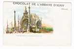 PORTE  MONUMENTALE  DE  L' EXPOSITION  UNIVERSELLE  DE  1900  ( à PARIS ) / CHOCOLAT DE L´ABBAYE D´IGNY ( MARNE ) - Expositions