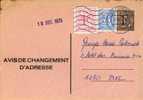 A00007 - Entier Postal - Changement D´adresse N°15 F  De 1970 - Bericht Van Adresverandering - Aviso Cambio De Direccion