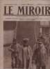 59 LE MIROIR 10 JANVIER 1915 - HUSSARD PRISONNIER - CHALONS - CUXHAVEN - POSEN - HOLLANDE - TAHITIENS ... - Testi Generali