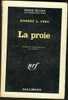 "LA PROIE", Robert L. Pike, N° 934 (1965) Edit. Gallimard - Série Noire
