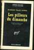 "LES PILLEURS DU DIMANCHE", Robert Page Jones, N° 908 (1965) Edit. Gallimard - Série Noire