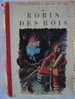 ROBIN DES BOIS ILLUSTRE Par CALVO - Bibliotheque Rouge Et Or