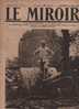 140 LE MIROIR 30 JUILLET 1916 - HERBECOURT - FRISE - VERS GOMMECOURT - WOEVRE - PARIS 14 JUILLET - - Allgemeine Literatur