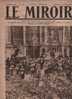 257 LE MIROIR 27 OCTOBRE 1918 - CAMBRAI - RIENCOURT - TUNNEL DU TRONQUOY - LILLE - LAON - METZ SABLONS - LENS -LA BASSEE - Algemene Informatie