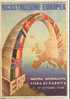 ERP - RICOSTRUZIONE EUROPEA - MOSTRA INFORMATIVA PADOVA 1948 - Fiere