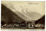 ARGENTIÈRE Et Le Mont-Blanc . Chamonix - L'Argentiere La Besse