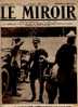 Le Miroir N° 87 Du 25/07/1915 A La Une Le Lt Gabriele D´ANNUNZIO - Testi Generali