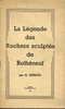 LA LEGENDE DES ROCHERS SCULPTES DE ROTHENEUF  1951  -  NOMBREUSES PHOTOS   -  24 PAGES - Bretagne