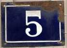 Plaque  Maison N°5 - House (street) Numbers