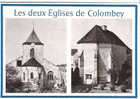 CP - LES DEUX EGLISES DE COLOMBEY - MULTIVUES - COLOMBEY LES DEUX EGLISES - Colombey Les Deux Eglises