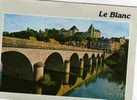 CPSM, LE BLANC, PONT SUR LA CREUSE, - Le Blanc